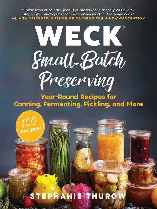Title details for WECK Small-Batch Preserving by Stephanie Thurow - Available